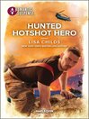 Cover image for Hunted Hotshot Hero